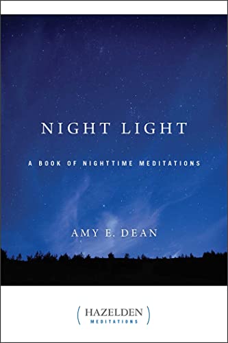 Night Light: A Book of Nighttime Meditations (Hazelden Meditations) von Hazelden Publishing